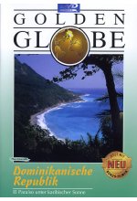 Dominikanische Republik - El Paraiso unter karibischer Sonne  Golden Globe DVD-Cover