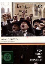 Vom Reich zur Republik - Gewaltfrieden 1: Die Legende vom Dolchstoß DVD-Cover