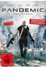 Pandemic - Fear the Dead - Uncut DVD-Cover