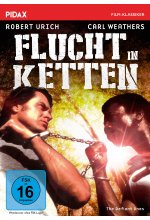 Flucht in Ketten (The Defiant Ones) / Packendes Remake des Kino-Klassikers mit Robert Urich und Carl Weathers (Pidax Fil DVD-Cover