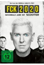 FCK 2020 - Zweieinhalb Jahre mit Scooter DVD-Cover