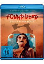 Found Dead - Urlaub in der Hölle Blu-ray-Cover