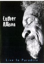 Luther Allison - Live In Paradise DVD-Cover