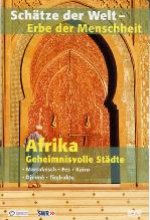 Schätze der Welt - Afrika/Geheimnisvolle Städte DVD-Cover