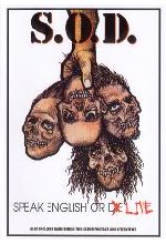 S.O.D. - Speak English Or Die DVD-Cover