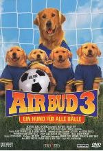 Air Bud 3 - Ein Hund für alle Bälle DVD-Cover