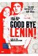 Good Bye, Lenin! kaufen