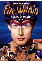 Cirque du Soleil - Fire Within  [3 DVDs] DVD-Cover