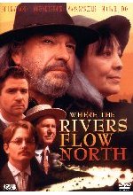 Where the Rivers Flow North DVD-Cover