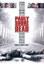 Pauly Shore is dead DVD-Cover
