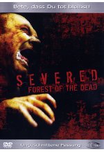 Severed - Forest of the dead DVD-Cover
