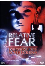 Relative Fear - Die Weige des Schreckens DVD-Cover