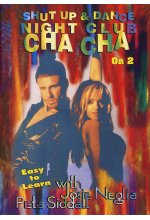 Shut Up & Dance - Night Club Cha Cha DVD-Cover