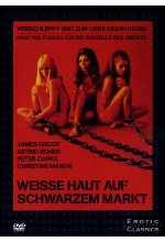 Weisse Haut auf schwarzem Markt - Erotic Classics DVD-Cover
