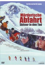 Mörderische Abfahrt - Skitour in den Tod DVD-Cover