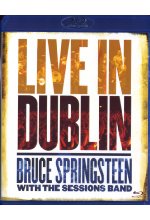 Bruce Springsteen with the Sessions Band - Live in Dublin Blu-ray-Cover