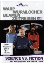Science vs. Fiction - Warp Wurmlöcher Beamen Zeitreisen DVD-Cover