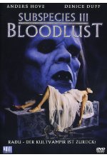 Subspecies 3 - Bloodlust DVD-Cover
