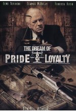 The Dream of Pride & Loyalty DVD-Cover