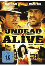Undead or Alive - Der Tod steht ihnen gut DVD-Cover