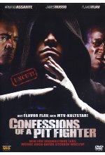 Confessions of a Pit Fighter - Uncut DVD-Cover