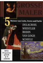 Grosse Maler 5 - Delacroix, Whistler, Rodin, Van Gogh, Schiele DVD-Cover