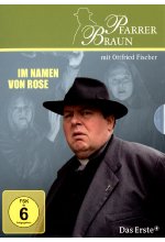 Pfarrer Braun - Im Namen von Rose DVD-Cover