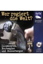 Wer regiert die Welt? - Illuminaten, Neutempler und Bilderberger Cover