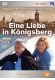 Eine Liebe in Königsberg  [2 DVDs] kaufen