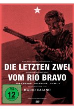 Die letzten Zwei vom Rio Bravo DVD-Cover