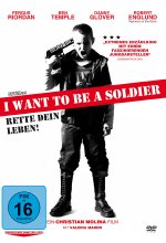 I want to be a Soldier DVD-Cover
