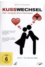Kusswechsel - Kein Vorspiel ohne Nachspiel DVD-Cover