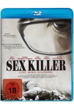 Sex Killer - Lust. Mord. Wahnsinn. Blu-ray-Cover