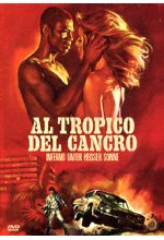 Al Tropico del Cancro - Inferno unter heisser Sonne DVD-Cover