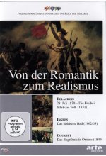 Von der Romantik zum Realismus - Delacroix/Ingres/Courbet DVD-Cover