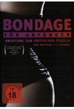 Bondage für Anfänger - Die erotische Fesselung DVD-Cover