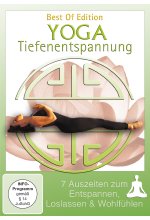 Yoga Tiefenentspannung - 7 Auszeiten zum Entspannen, Loslassen & Wohlfühlen - Best Of Edition DVD-Cover