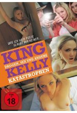 King Kelly - Drogen, Sex und andere Katastrophen DVD-Cover