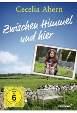 Cecelia Ahern - Zwischen Himmel und hier DVD-Cover