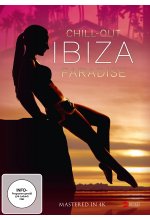 Ibiza - Chill-Out Paradise  (Mastered in 4K)<br> DVD-Cover