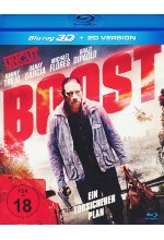 Boost - Ein todsicherer Plan - Uncut  (inkl. 2D-Version) Blu-ray 3D-Cover
