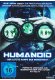 Humanoid - Der letzte Kampf der Menschheit kaufen