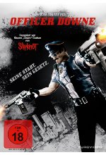 Officer Downe - Seine Stadt. Sein Gesetz. DVD-Cover