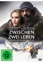 Zwischen zwei Leben - The Mountain Between Us DVD-Cover