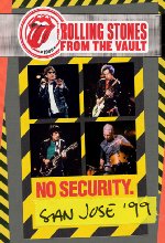 The Rolling Stones -  From the Vault: No Security - San Jose 1999<br><br> DVD-Cover
