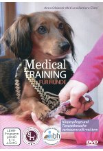 Medical Training für Hunde: Körperpflege und Tierarztbesuche vertrauensvoll meistern DVD-Cover
