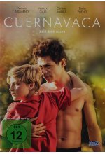 Cuernavaca - Zeit der Reife DVD-Cover
