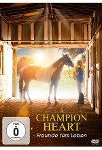 A Champion Heart - Freunde fürs Leben DVD-Cover