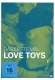 Das erste Mal Love Toys kaufen