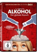Alkohol - Der globale Rausch DVD-Cover